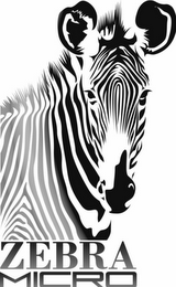 ZEBRA MICRO