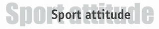 SPORT ATTITUDE SPORT ATTITUDE