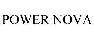 POWER NOVA