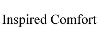 INSPIRED COMFORT