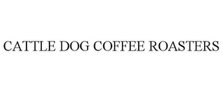 CATTLE DOG COFFEE ROASTERS