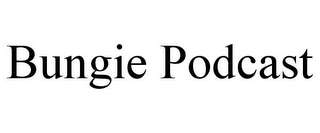BUNGIE PODCAST