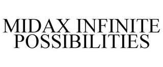 MIDAX INFINITE POSSIBILITIES