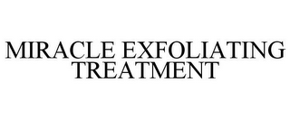 MIRACLE EXFOLIATING TREATMENT