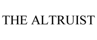 THE ALTRUIST