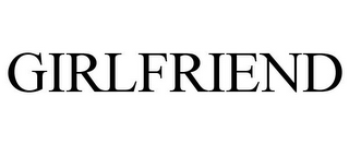GIRLFRIEND