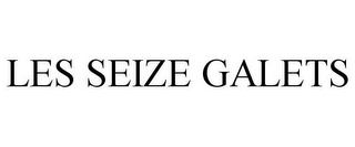 LES SEIZE GALETS