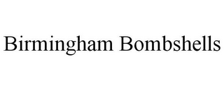 BIRMINGHAM BOMBSHELLS