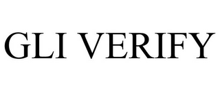 GLI VERIFY