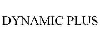 DYNAMIC PLUS