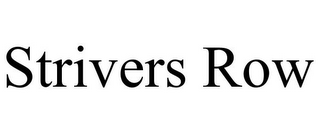 STRIVERS ROW