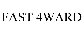 FAST 4WARD