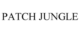 PATCH JUNGLE