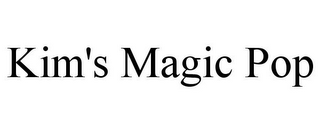 KIM'S MAGIC POP