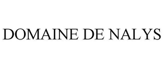 DOMAINE DE NALYS