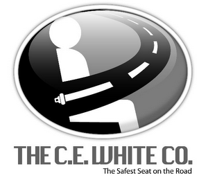 THE C.E. WHITE CO. THE SAFEST SEAT ON THE ROAD