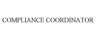 COMPLIANCE COORDINATOR