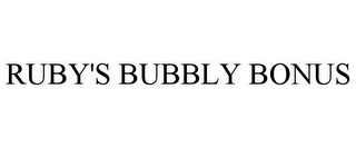 RUBY'S BUBBLY BONUS
