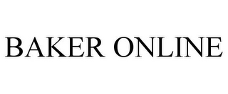 BAKER ONLINE