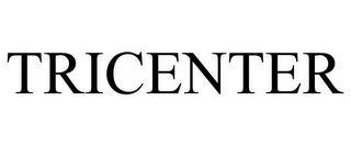 TRICENTER