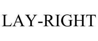 LAY-RIGHT