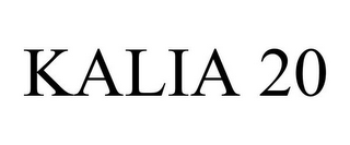 KALIA 20