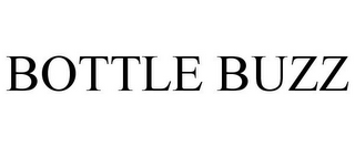 BOTTLE BUZZ