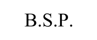B.S.P.