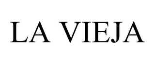 LA VIEJA