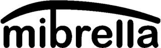 MIBRELLA