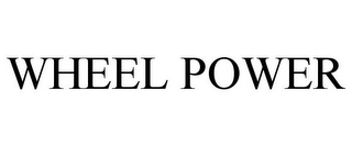WHEEL POWER