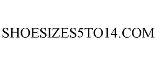 SHOESIZES5TO14.COM