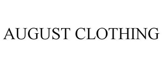 AUGUST CLOTHING