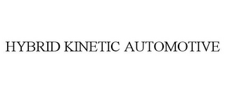 HYBRID KINETIC AUTOMOTIVE
