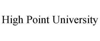 HIGH POINT UNIVERSITY
