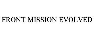 FRONT MISSION EVOLVED