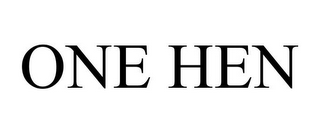 ONE HEN