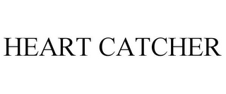 HEART CATCHER