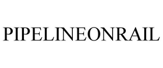 PIPELINEONRAIL