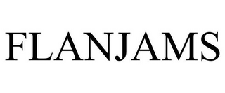 FLANJAMS
