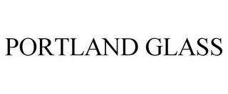 PORTLAND GLASS