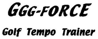 GGG-FORCE GOLF TEMPO TRAINER