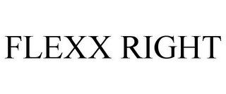 FLEXX RIGHT