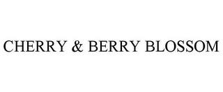 CHERRY & BERRY BLOSSOM