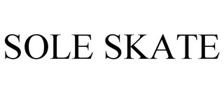 SOLE SKATE