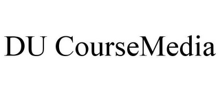 DU COURSEMEDIA
