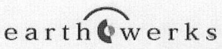 EARTH WERKS