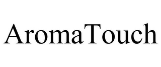 AROMATOUCH