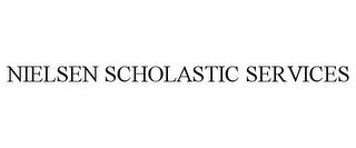 NIELSEN SCHOLASTIC SERVICES