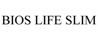 BIOS LIFE SLIM